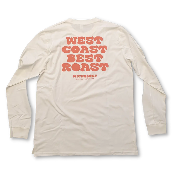 West Coast Best Roast Long Sleeve Shirt Micrology Coffee